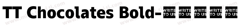 TT Chocolates Bold字体转换